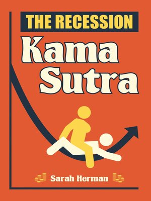 cover image of The Recession Kama Sutra